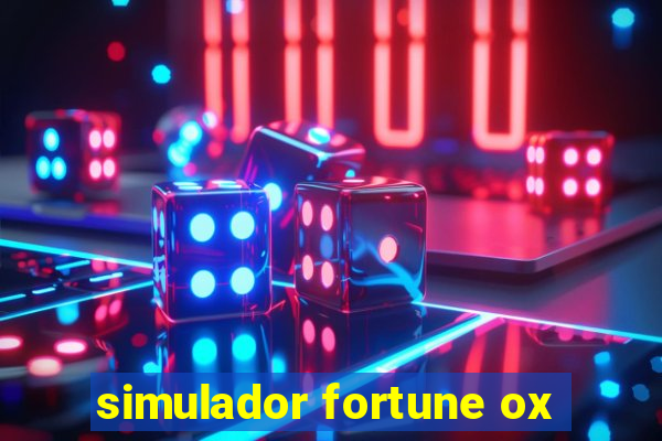 simulador fortune ox